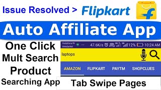 Pro Shop: All in One Shopping Search App | Create your own Affiliate App | Flipkart Webview issue