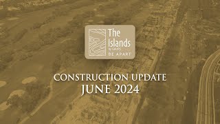 June 2024 Construction Update | The Islands by Gaurs | Luxury Golf View Residence | Greater Noida