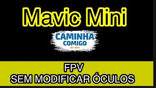 Como fazer funcionar Óculos  VR no Mavic Mini e Mavic Air 2 sem modificar