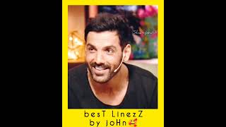 best lines by JoHn | life changing lines #iqraaziz #ferozkhan  | #bestshorts #johnabraham