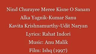 (1997) (Ishq) (Alka-Sanu-Kavita-Udit) Neend Churai Meri (Rahat Indori)  (Anu Malik)