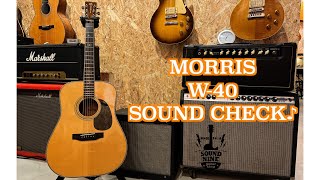 [試奏]  MORRIS W 40 1979'  SOUND CHECK♪