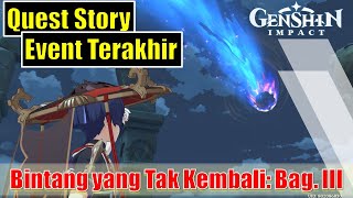 Bintang yang Tak Kembali: Bag. III - Event Quest Story Genshin Impact 2020