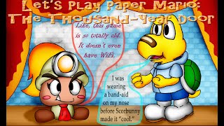 Let's Play Paper Mario: TTYD 108 - But Of Course, Slick!