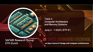 EFCL Summer School. - L9: Memory System for ML and ML for Memory System