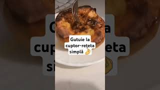 Gutuie la cuptor-Rețeta simplă #reteteusoare #rețeterapide #gutuie #shorts #shortvideo #viral