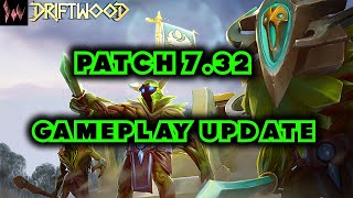 Dota 2 7.32 Patch - Gameplay updates 24-08-2022