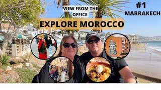 Join us in this series as we explore Morocco. First stop Marrakech!