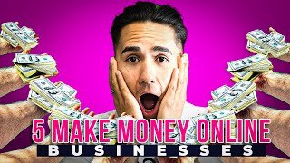 The Top 5 Ways To Make Money Online (Easy To Hard)