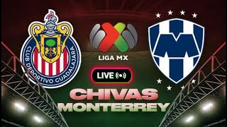 CHIVAS VS RAYADOS EN VIVO CON IMAGEN