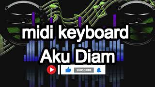 Midi Keyboard Dangdut Aku diam, Korg pa700 , Korg pa600, Korg pa500, Yamaha ,Korg PA 50