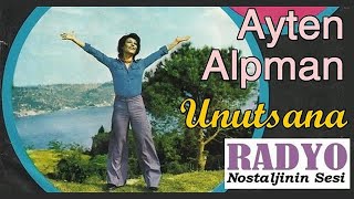 Ayten Alpman - Unutsana (1973)