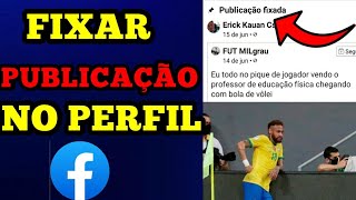 Como FIXAR uma PUBLICAÇÃO no PERFIL do Facebook.