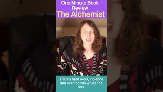 One Minute Book Review - The Alchemist