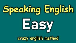 Daily English Conversation with Crazy English Method 😍 Easy To Speak English Fluently For Beginners