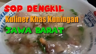 SOP Dengkil # kuliner khas Kuningan Jawa barat