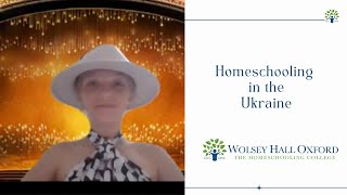 Homeschooling In The Ukraine - Wolsey Hall Oxford