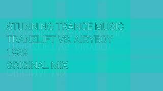 Tranzlift Vs. AiryBoy - 1989 (Original Mix)