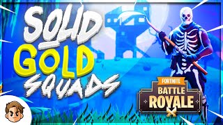 SOLID GOLD SQUADS - Fortnite Battle Royale Gameplay