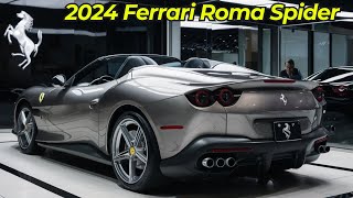 2024 Ferrari Roma Spider