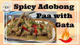 Watch this First before doing this dish! | Spicy Adobong Paa w/ Gata Recipe | Kusina ni Zeny