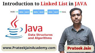 Lecture 13 - Introduction to Singly Linked List in Java | Insertion in Linked List