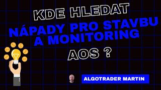 Kde hledat nápady pro stavbu a monitoring AOS?