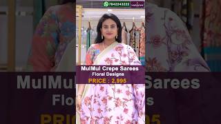 Mulmul Crape Sarees || Kanchipuram Narayani Silks