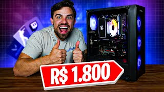 PC GAMER BARATO DE R$1800, MELHOR CUSTO BENEFÍCIO PRA JOGAR E FAZER LIVES!