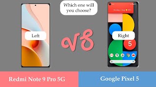 76.Redmi Note 9 Pro 5G vs Google Pixel 5 Comparison/Which one will you choose?