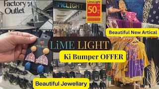 Limelight Factory Outlet in Rawalpindi || Cheapest Price ,Sale  botem, jewellary & ready to Wear