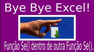 Br Office Função Se() dentro de outra Função Se(), Sintaxe, Lógica e aplicação.