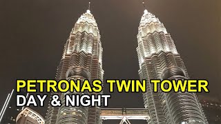 PETRONAS TWIN TOWER - DAY and NIGHT (Full HD).