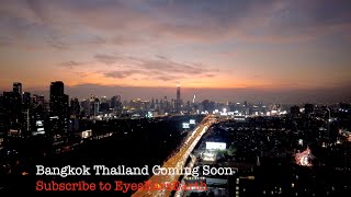 Bangkok Thailand coming soon  4k