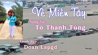 VỀ MIỀN TÂY - DOAN LAPgd