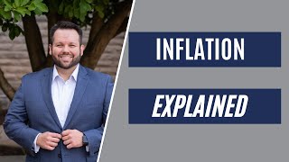 Inflation Explained