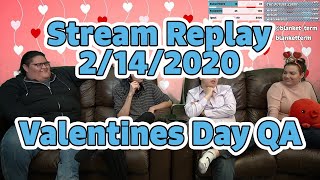 Stream Replay | Valentines Day QA