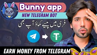 Earn 500$ Free From Bunny App | Bunny app Kya Hai | New Telegram Mining Bot | Zohaib Hassan