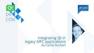 QtDevCon22 – Integrating Qt in Legacy MFC Applications