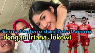 📽️Erina Gudono dan foto bareng dengan Iriana Jokowi