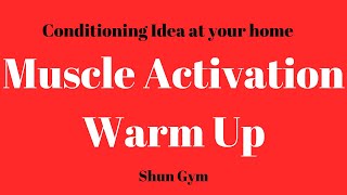 Muscle Activation Warm Up