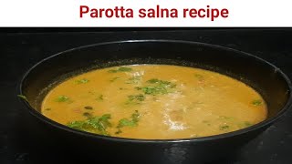 பரோட்டா சால்னா செய்வது எப்படி?/parotta salna recipe/how to make salna in tamil/salna recipe tamil