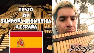 ENVIO DE ZAMPOÑA CROMATICA A MADRID ESPAÑA - INSTRUMENTOS JOLUARGA