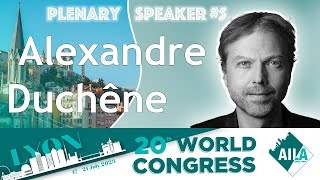 AILA 2023 Anniversary - Plenary Conference 5 : Alexandre Duchêne