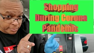 Shopping During Corona Virus Pandemic