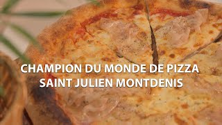 Champion du monde de pizza - Saint Julien Montdenis