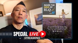 Inside The Mind of RLQ Episode #7 - Be Grateful  for the Things in Your Life - Roger Lee Live Stream