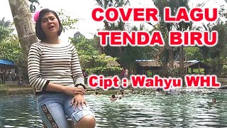 TENDA BIRU ( DESY RATNASARI ) - WICHEN SIREGAR | COVER LAGU