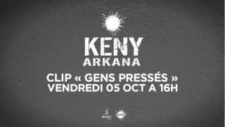 Keny Arkana - Teaser Nouveau Clip : Gens Pressés