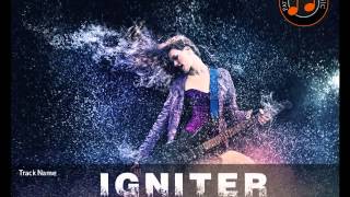 Igniter - Royalty Free Music